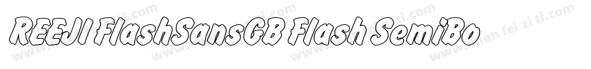 REEJI FlashSansGB Flash SemiBold字体转换